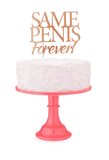 Glitterati Same Penis Forever Cake Topper